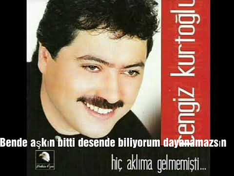 Cengiz Kurtoğlu Dayanamazsın - Biz seninle bir sevda yaşadık...