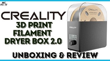 Creality Filament Dryer Box 2.O Unboxing and Review