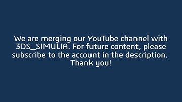 CST Merges with 3DS_SIMULIA | Please Subscribe to New Account