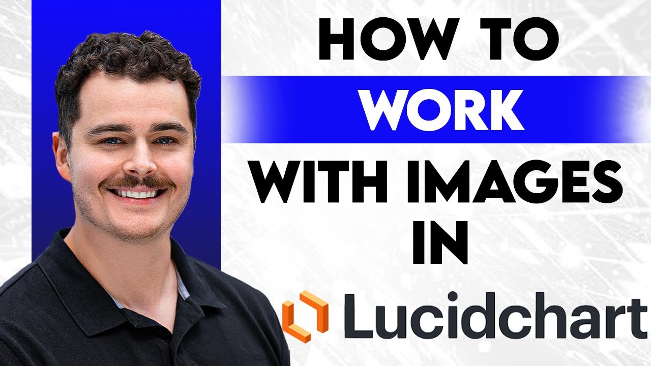 How To Work With Images In Lucidchart [2026 Guide] - YouTube