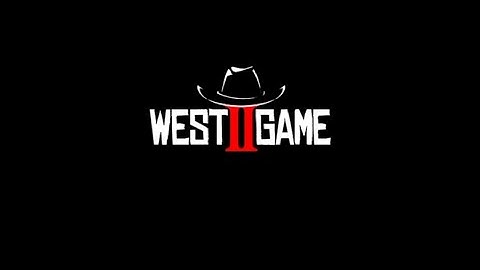 West Game II | Ep1 | Gameplay