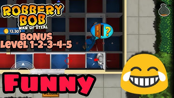 Robbery Bob: Man Of Steal - BONUS Level 1-2-3-4-5 Perfect With Knight