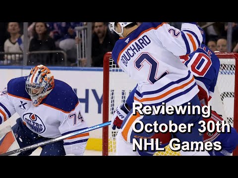 Reviewing October 30th NHL Games