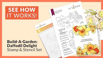 Getting Started with the Beautiful Build-A-Garden: Daffodil Delight Stamps & Stencils