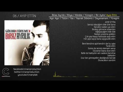 Gökhan Türkmen - Ayıp Ettin  Lyric Video)  ✔️