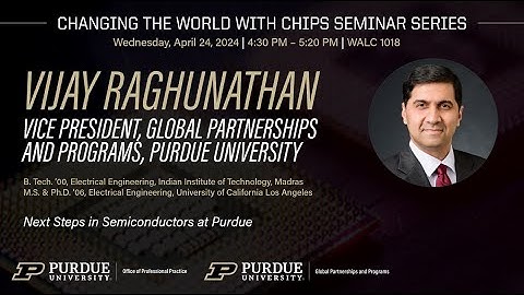 Next Steps in Semiconductors at Purdue