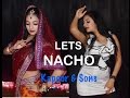 Let S Nacho Dance Choreography Kapoor Sons Sidharth Alia Fawad Badshah Benny Dayal Let S Nacho Dance Choreography Kapoor Sons Sidharth Alia Fawad Badshah Benny Dayal