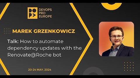Marek Grzenkowicz: How to automate dependency updates with the Renovate@Roche bot