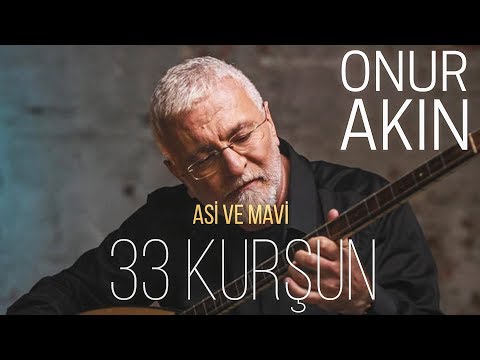 Onur Akın - 33 Kurşun (Official Audio)