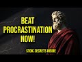Conquer Procrastination with THESE Stoic Principles | Self-Improvement Mastery