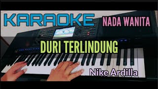 Karaoke Duri Terlindung nike Ardilla Nada Wanita