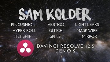 DEMO2: Sam Kolder Transitions | Pincushion Vertigo Tilt Shift Mask Wipe Leaks [DaVinci Resolve]