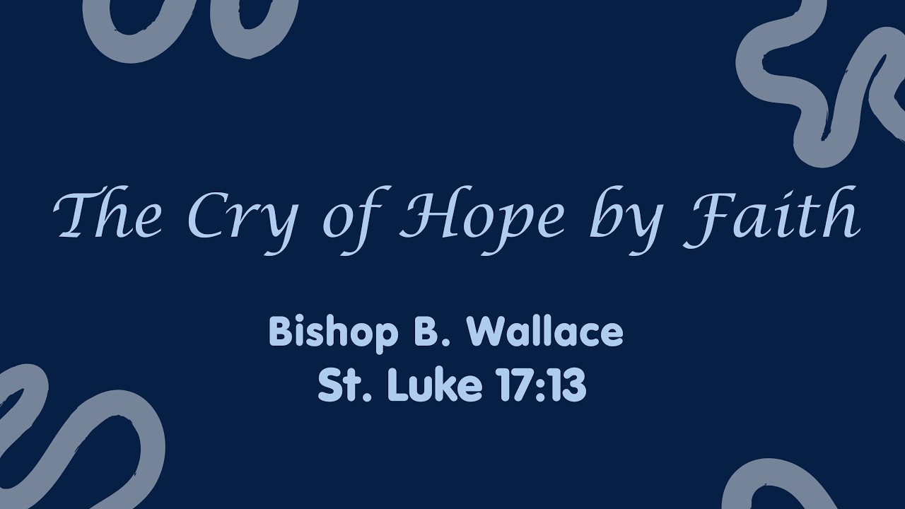 'The Cry of Hope By Faith' | March 1, 2026