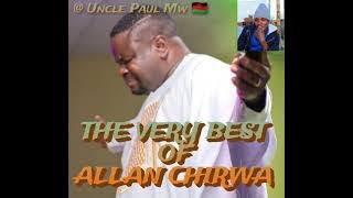 The very best of Allan chirwa [ gospel songs ]mixed 2022