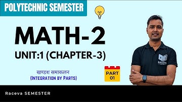 Applied Mathematics-2 | Integration by Parts (Part-1)| Up Polytechnic 2nd Semester |#racevasemester
