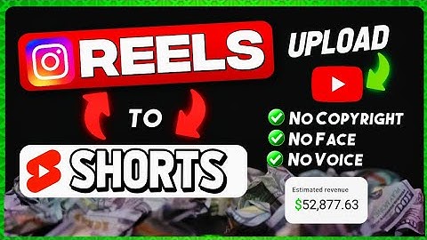Instagram Reels → YouTube Shorts Per Upload Kaise Kare Without Copyright