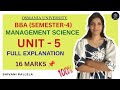 MANAGEMENT SCIENCE | BBA SEM-4 | UNIT-5 EXPLAINATION | 16M OSMANIA UNIVERSITY | ‎⁨@shivanipallela⁩  