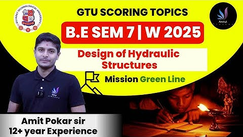 DHS IMP | Design of Hydraulic Structures GTU IMP | Amrut Classes | GTU Winter 2025 Exam