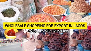 Wholesale Shopping For Export At The Biggest And Cheapest Food Markets In Lagos Errand Service