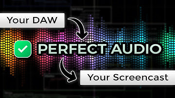 How to Capture PERFECT Audio for DAW Screencasts
