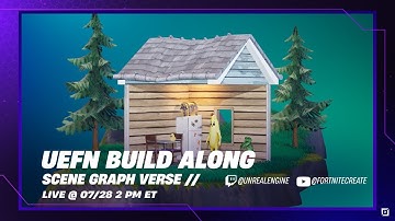 Scene Graph Verse | UEFN Build Along