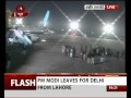 PM Modi leaves for Delhi from Lahore