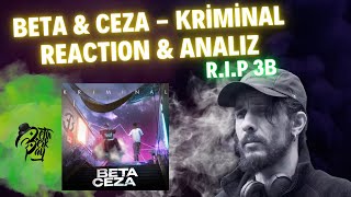 Beta & Ceza - Kriminal | ANALİZ & TEPKİ !!! Resimi