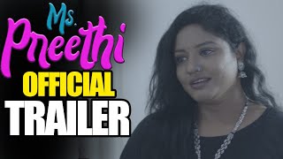 Ms Preeti Movie Official Trailer | Sonakshi Varma | Abhilash Bandari  | 2021 Telugu Trailers | EB 