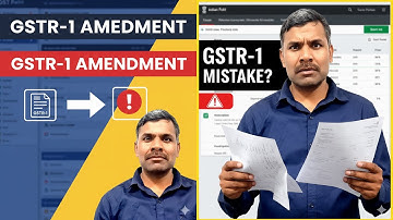 How to Amend GSTR-1 After Filing GSTR-3B? | Step-by-Step Amendment Guide on GST Portal