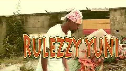 Rulezzy Yuni my life video
