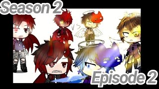 The War Between Hell And Heaven (Season 2 episode 2) [GC]