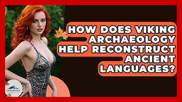 How Does Viking Archaeology Help Reconstruct Ancient Languages? - Unmapping Scandinavia