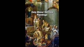Holy Mass / Service Paintings from around the World  #history #art #holymass #painting