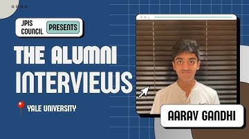 Alumni Interviews: Aarav Gandhi