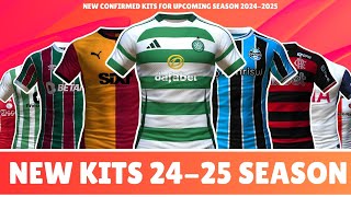 New Confirmed Football Kits For Upcoming Season 2024-2025.?