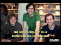 A Heart To Hold You - KEANE (Sub español)