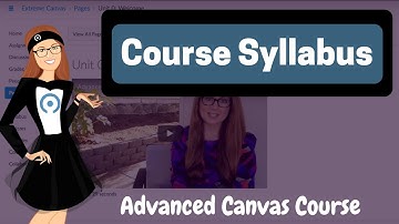 Advanced Canvas Course - Course Syllabus