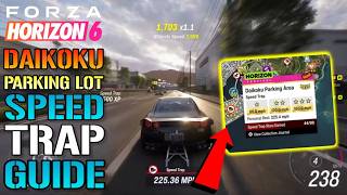 Forza Horizon 6: Daikoku Parking Lot Speed Trap Guide! How To Get EASY 3 Stars TODAY