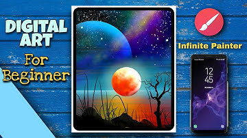 Infinite Painter Tutorial : Space Illustrations | Digital Art For Beginners | Android Phone |