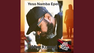 Yeso Namba Epelo (by Wan Kumul)