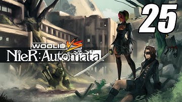 Woolie VS NieR Automata (Part 25)