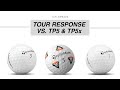 Tour Response VS. TP5 & TP5x // Taylormade Golf Ball Comparison