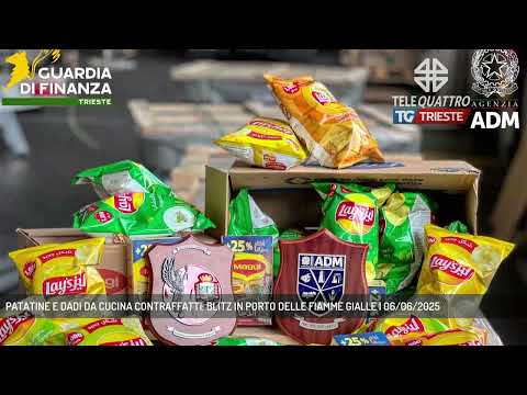 PATATINE E DADI DA CUCINA CONTRAFFATTI: BLITZ IN PORTO DELLE FIAMME GIALLE | 06/06/2025
