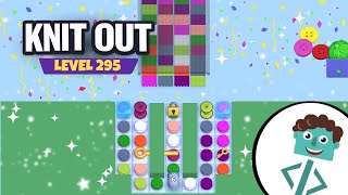 Knit Out Level 295 | Walkthrough | No Boosters