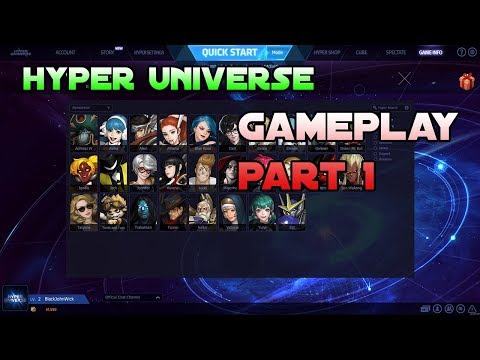 Hyper Universe GAMEPLAY PART 1