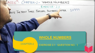Q1) Ex- 2.1 Whole Numbers Class 6 Maths Chapter 2 | CBSE Maths Class 6 NCERT By Apni Classroom