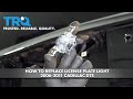 How To Replace License Plate Light 2006-2011 Cadillac DTS