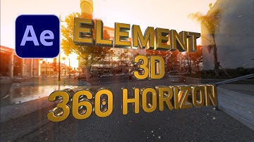 After Effects Tutorials - Element 3D + Trapcode Horizon
