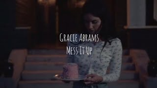 Gracie Abrams - Mess It Up (Tradução)