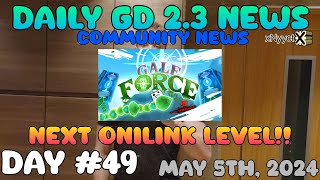 OniLink NEW LEVEL! | Daily GD 2.3 Update: Day 49